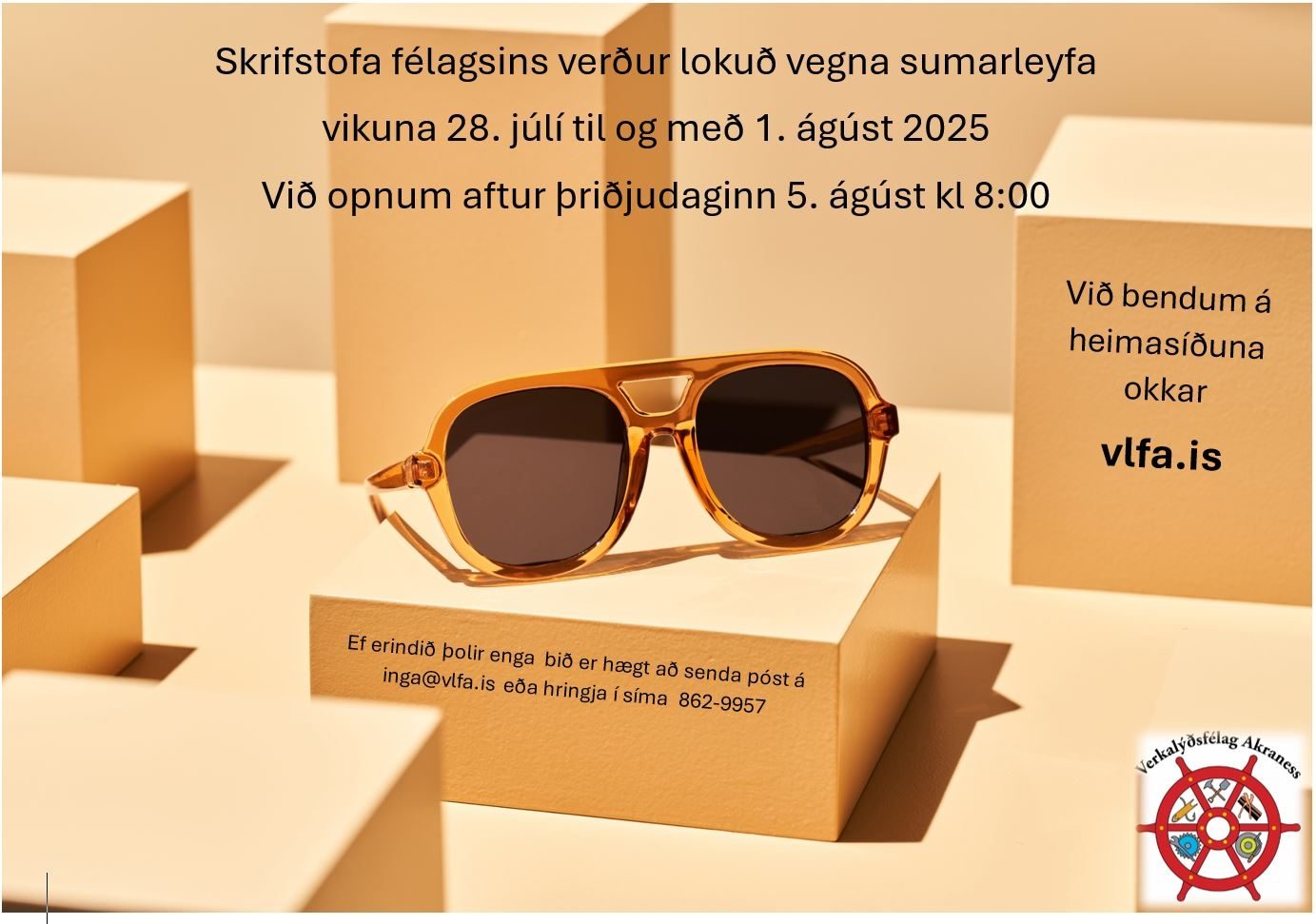 Skrifstofan er lokuð vegna sumarleyfa